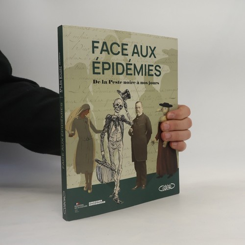 Face aux épidémies la - face,