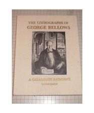 The lithographs of George Bellows: A catalogue raisonne, joan-ludman-lauris-maso