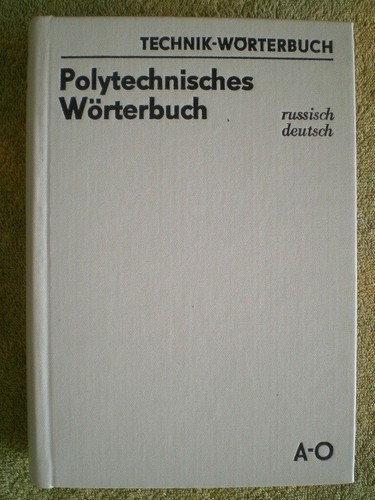 Polytechnisches wörterbuch - polytechnisches,