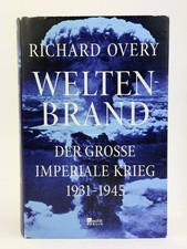 Richard Overy Weltenbrand Der