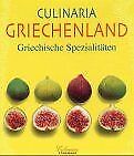 Culinaria. Griechenland. Griechische Spezialitäten von M... | Buch | Zustand gut