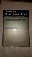 Stereotaxy of the Human Brain: Anatomical, Physiological and Buch Thieme