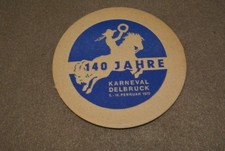 Bierdeckel ,  Schultheiss Bier , 140 Jahre Karneval Delbruck , 1972