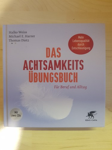 Das achtsamkeits übungsbuch - das, achtsamkeits-Übungsbuch