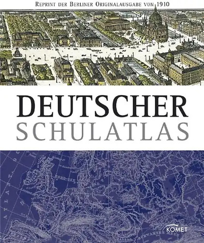 Deutscher schulatlas - deutscher,