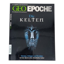 Geo Epoche Nr. 47 Die Kelten