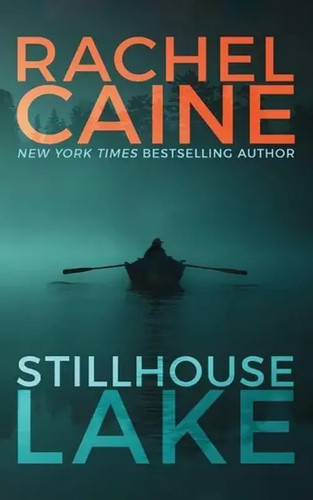 Caine stillhouse lake - stillhouse,