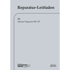 Massey Ferguson MF135 Traktor Schlepper Reparaturanleitung Werkstatthandbuch