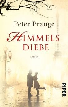 Himmelsdiebe roman von - himmelsdiebe:,