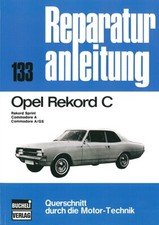 Opel Rekord C + Commodore A