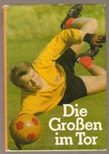 Fachbuch Die großen im Tor