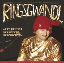 Georg Ringsgwandl Alte Reisser-Verreckte Geschichten (CD)
