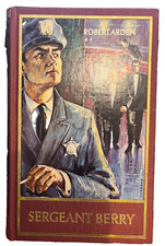 Sergeant Berry , R. Arden