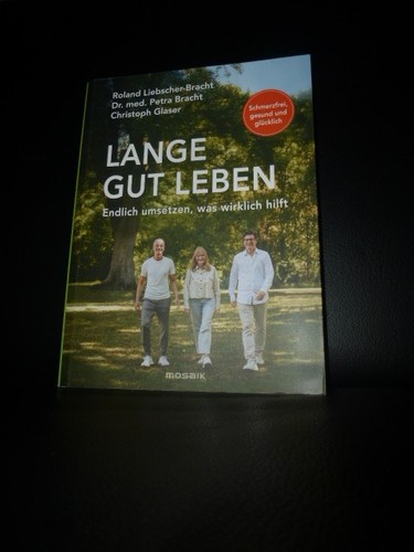 Lange gut leben
