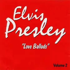 Elvis presley love - love, ballads