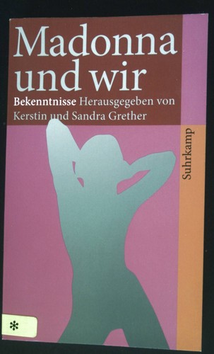 Madonna und wir - ,