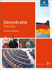 Demokratie heute / Demokratie heute - Ausgabe 2014 für die Sekundarstufe 1 in Br