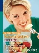 Basenfasten für eilige das - basenfasten,