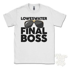 Loweswater Final Boss T-SHIRT