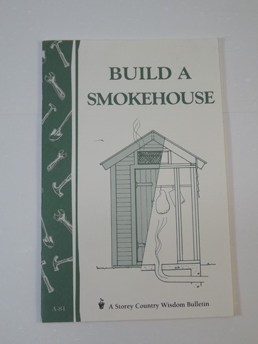 Build smokehouse - build,