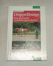 532 Gehrmann, Doppellonge - eine klassische Ausbildungsmethode für Pferde
