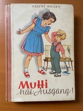 Mutti hat Ausgang! von Helene