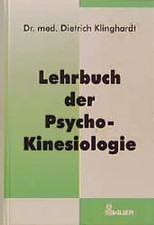 Lehrbuch der Psycho-Kinesiologie
