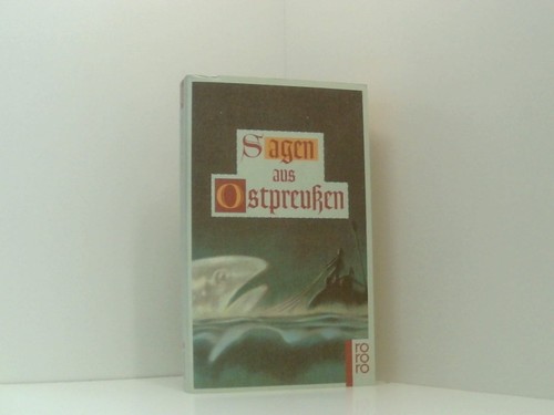 Sagen aus ostpreussen - aus,