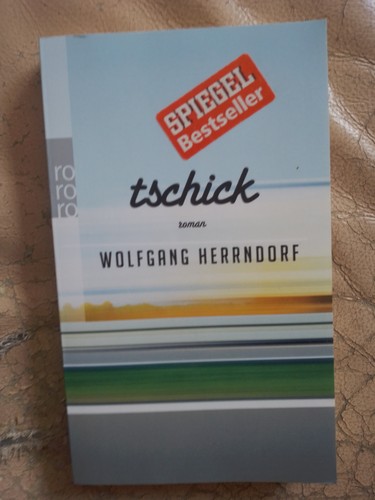 Wolfgang herrndorf tschick - herrndorf:,
