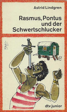 Astrid Lindgren: Rasmus, Pontus und der Schwertschlucker **TOP**