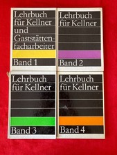 Lehrbuch für Kellner Band 1 2 3 4 VEB Fachbuchverlag Leipzig Lehrbuch DDR