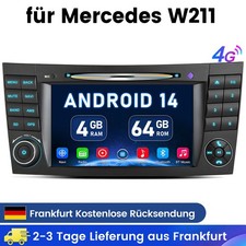64GB Android 14 DAB+ Autoradio Carplay GPS Navi Mercedes E/CLS-Klasse W211 W219