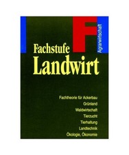 Agrarwirtschaft, Fachstufe
