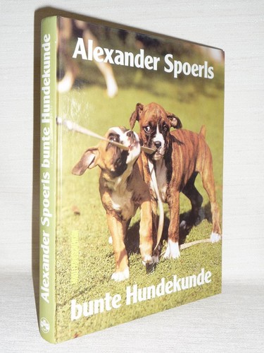 Alexander spoerl spoerls bunte - alexander,