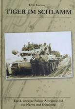 Tiger im Schlamm - 2. Schwere