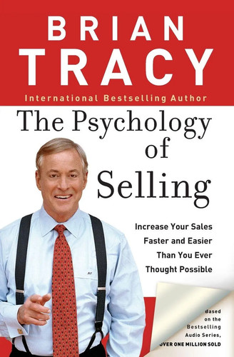 The psychology selling - psychology, |