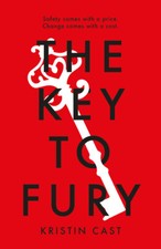The Key to Fury | Kristin Cast