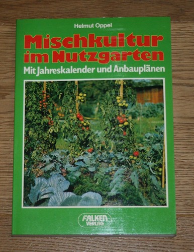 Mischkultur nutzgarten mit - nutzgarten.,