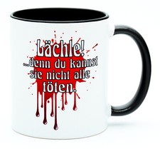 Lächle du kannst nicht alle töten Tasse Büro Lustig Spruch Handwerker Kollegen