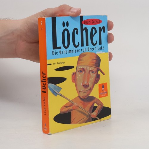 Löcher louis sachar - löcher ,