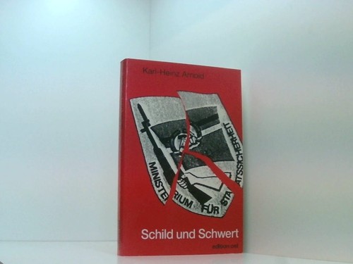 Schild und schwert - und, schwert: