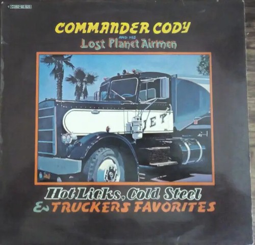 Commander cody and - lp, lost