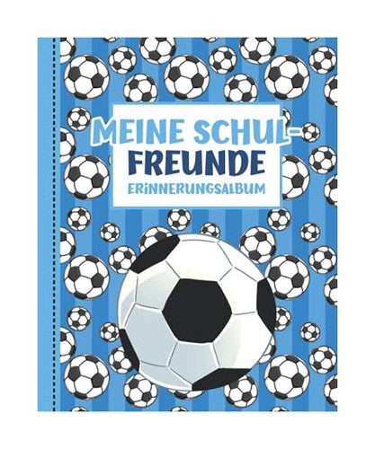 Meine schulfreunde fussball - meine, schulfreunde: