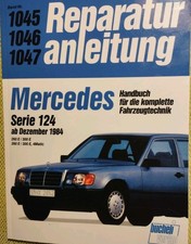REPARATURANLEITUNG Mercedes 260 E  300 E, Serie 124, 4 Matic ab 1984 VERSANDFREI
