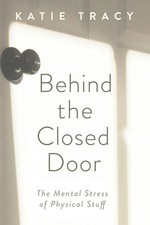 Katie Tracy | Behind the Closed Door | Taschenbuch | Englisch (2020)