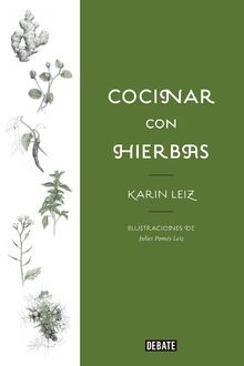 Cocinar con hierbas von - , leiz