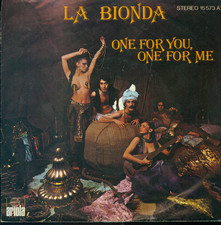 7" La Bionda/One For You One