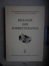 Walter Forster/Theodor Wohlfahrt: Biologie der Schmetterlinge 1954 (Band I)