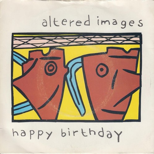 Altered images happy - altered,