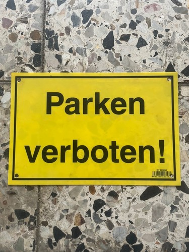 Schild parken verboten - ,
